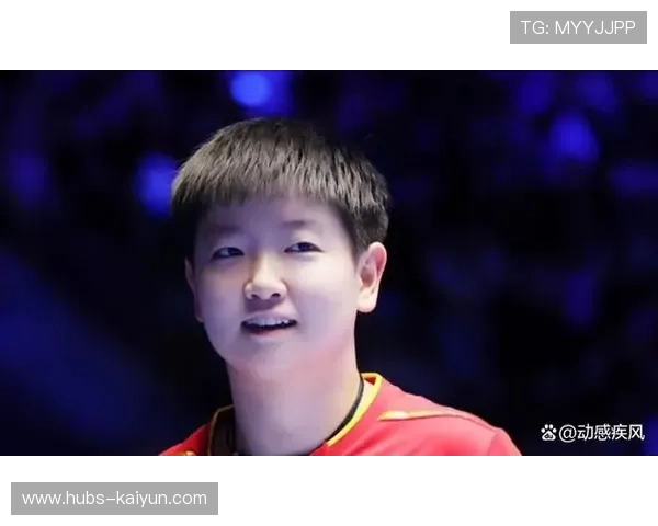 孙颖莎统治力背后：忙里偷闲的技术升级